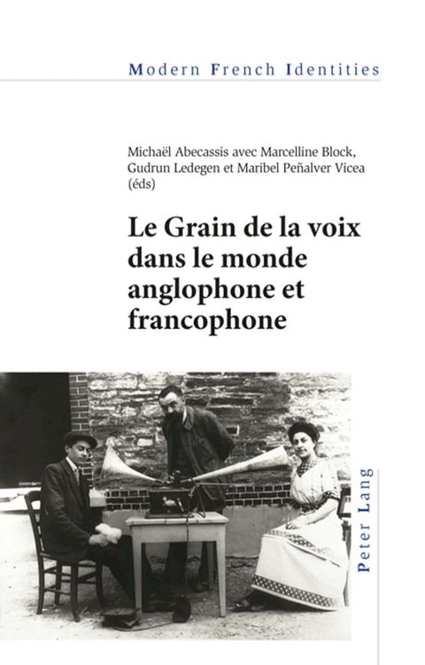 Le Grain de la voix dans le monde anglophone et francophone(Kobo/電子書)