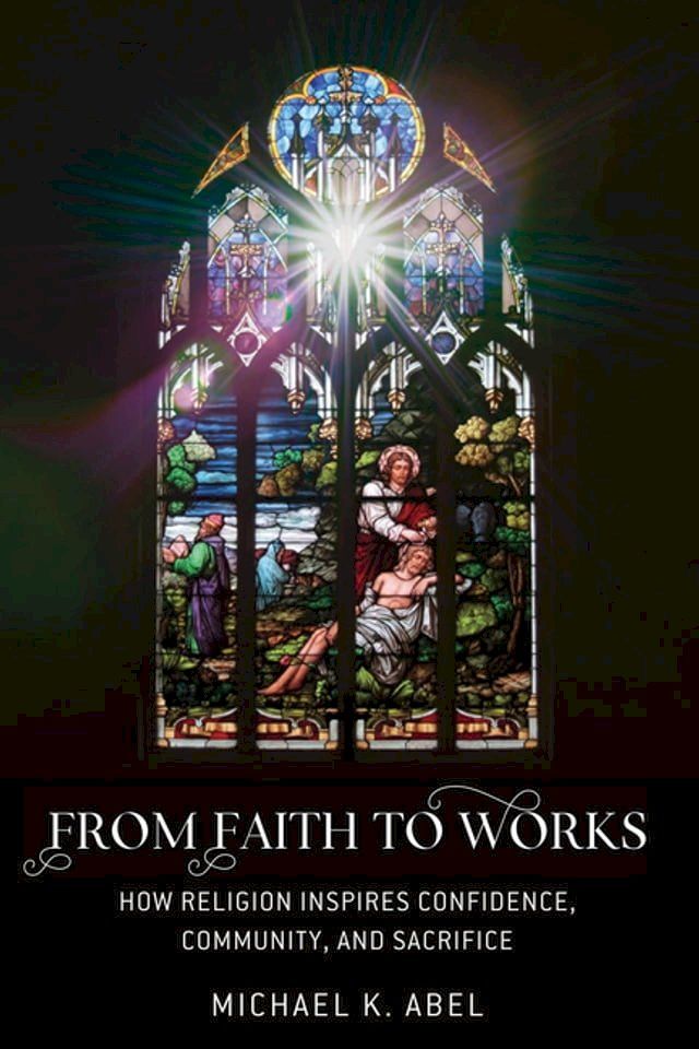  From Faith to Works(Kobo/電子書)