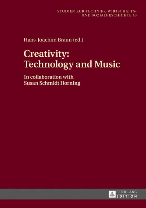 Creativity: Technology and Music(Kobo/電子書)