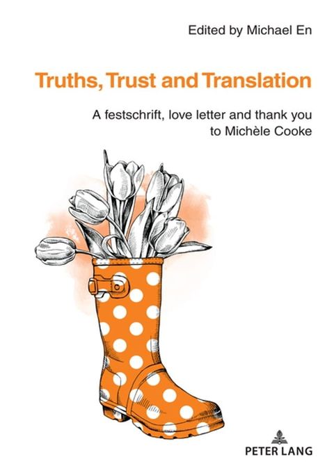 Truths, Trust and Translation(Kobo/電子書)