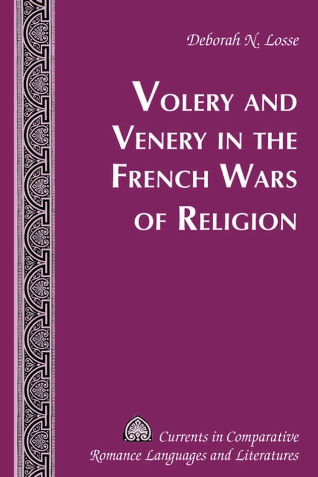  Volery and Venery in the French Wars of Religion(Kobo/電子書)