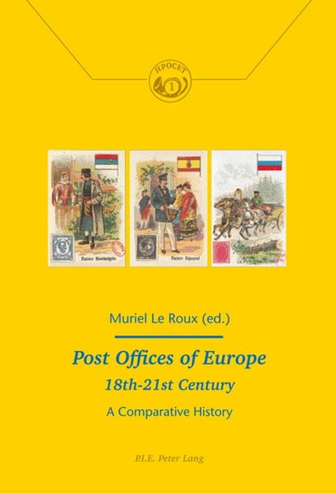 Post Offices of Europe 18th – 21st Century(Kobo/電子書)