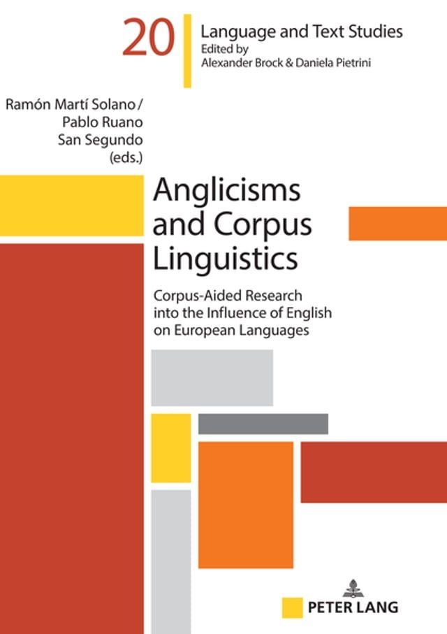  Anglicisms and Corpus Linguistics(Kobo/電子書)