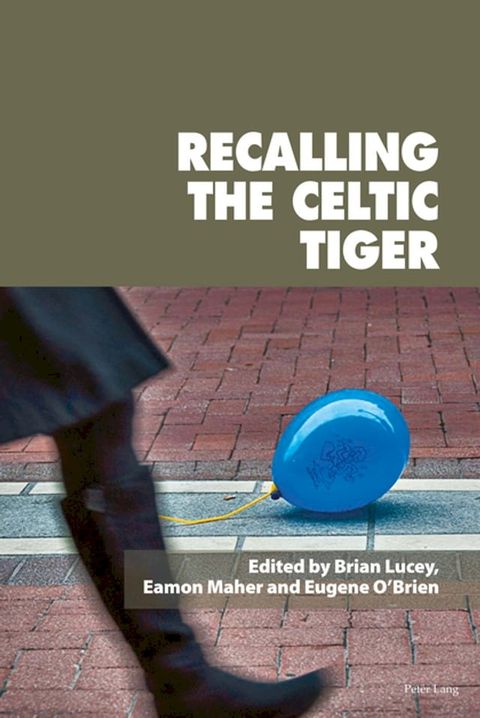 Recalling the Celtic Tiger(Kobo/電子書)