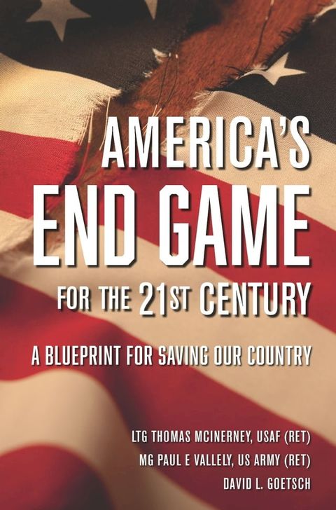 America's End Game for the 21st Century(Kobo/電子書)