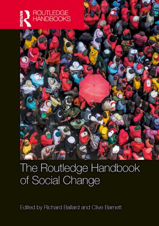  The Routledge Handbook of Social Change(Kobo/電子書)