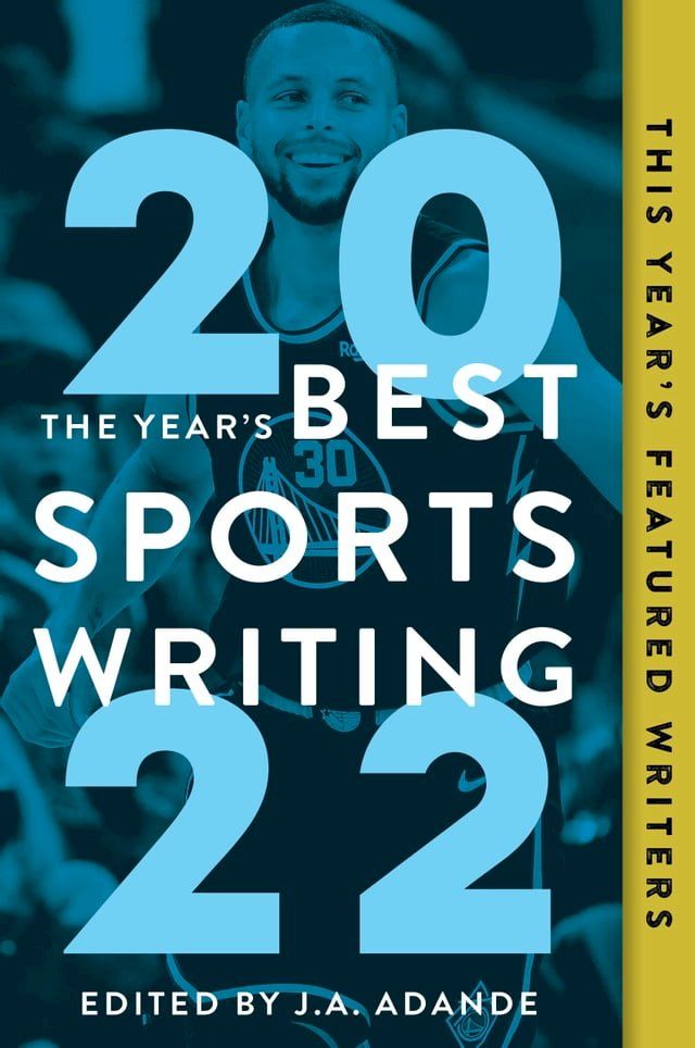  The Year's Best Sports Writing 2022(Kobo/電子書)