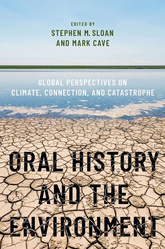  Oral History and the Environment(Kobo/電子書)