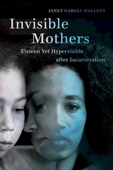 Invisible Mothers(Kobo/電子書)