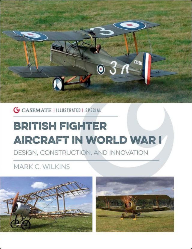  British Fighter Aircraft in World War I(Kobo/電子書)