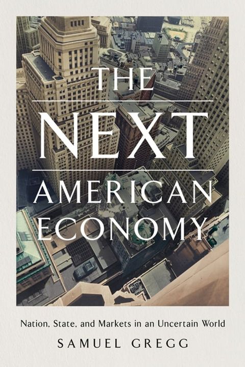 The Next American Economy(Kobo/電子書)