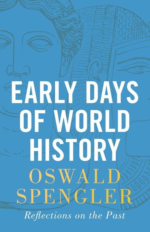 Early Days of World History(Kobo/電子書)