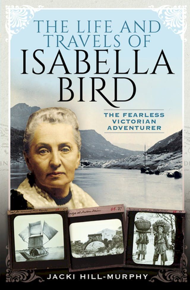  The Life and Travels of Isabella Bird(Kobo/電子書)