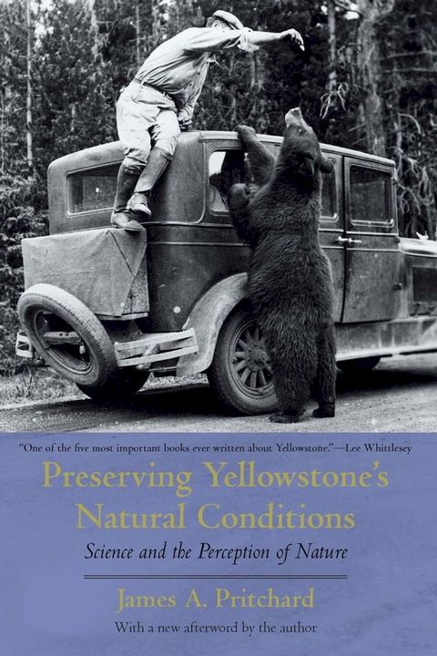 Preserving Yellowstone's Natural Conditions(Kobo/電子書)