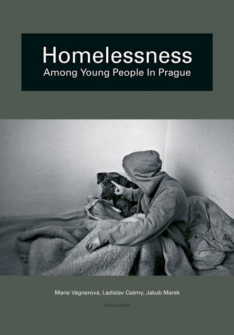 Homelessness among Young People in Prague(Kobo/電子書)