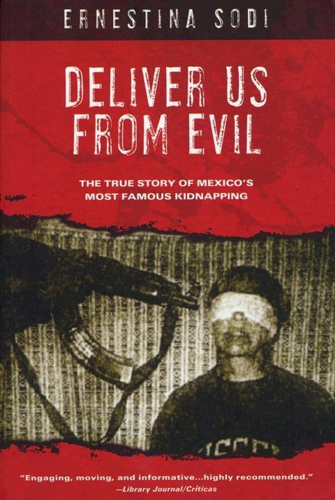 Deliver Us from Evil(Kobo/電子書)