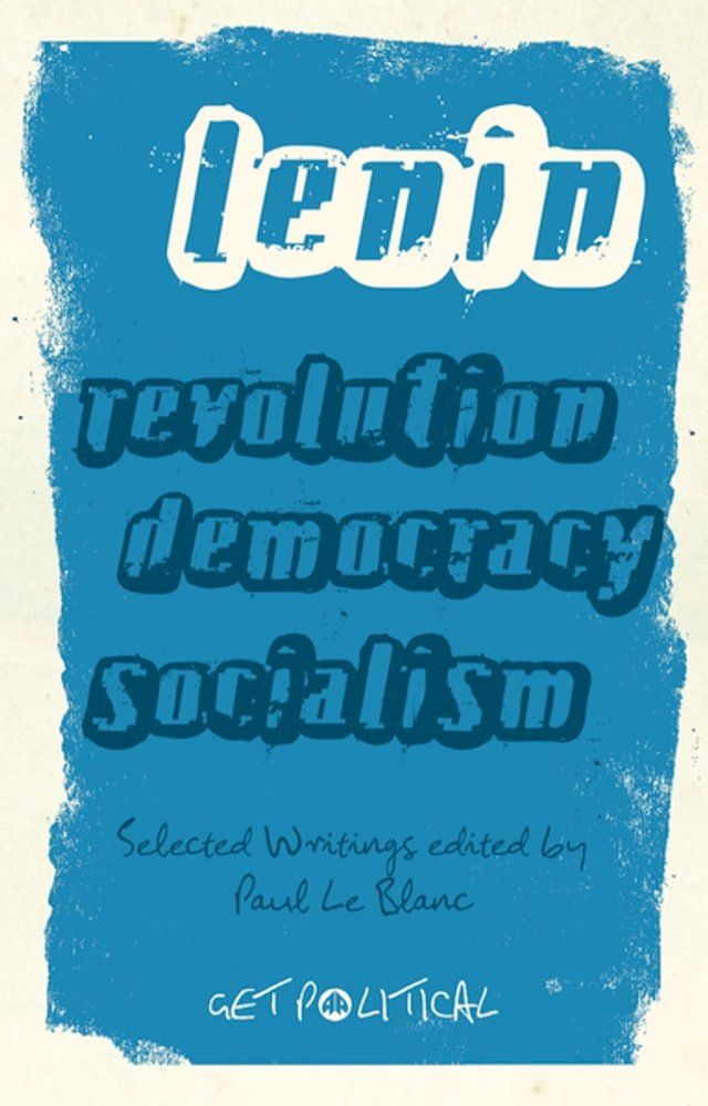  Revolution, Democracy, Socialism(Kobo/電子書)