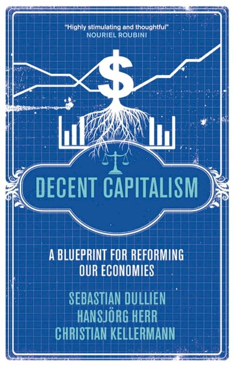 Decent Capitalism(Kobo/電子書)