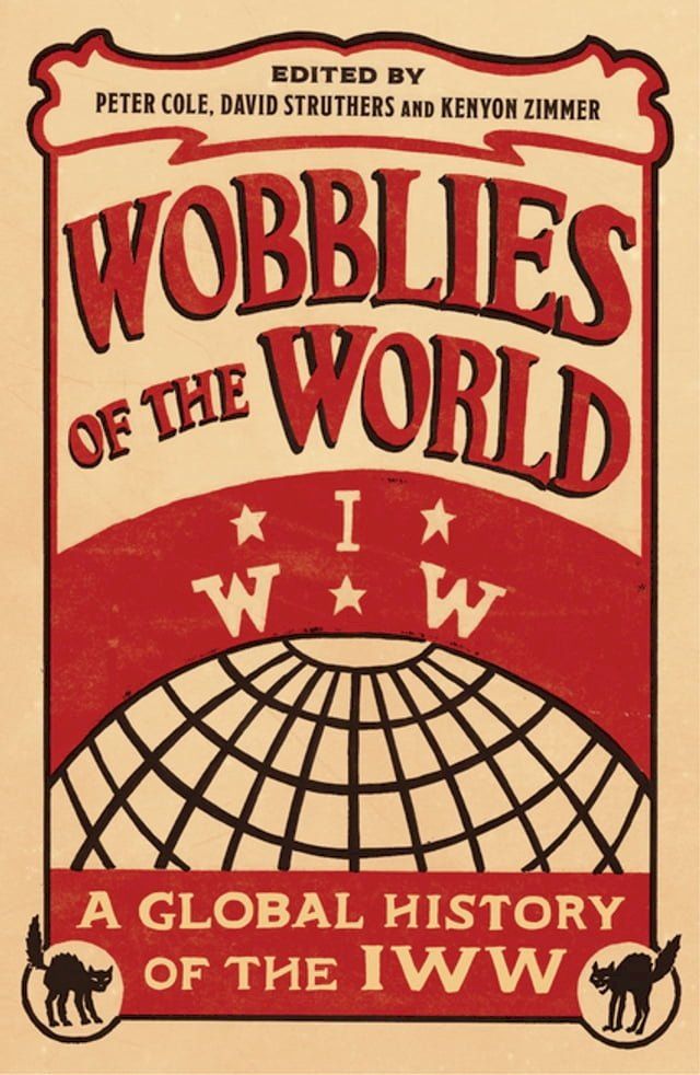  Wobblies of the World(Kobo/電子書)