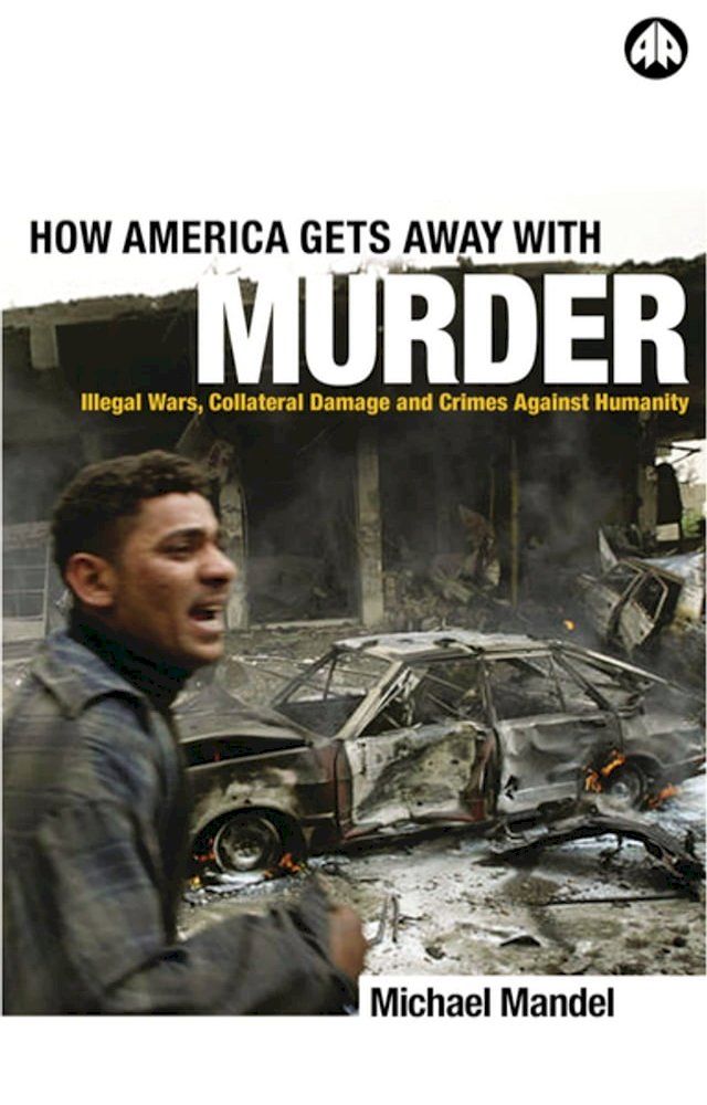  How America Gets Away with Murder(Kobo/電子書)