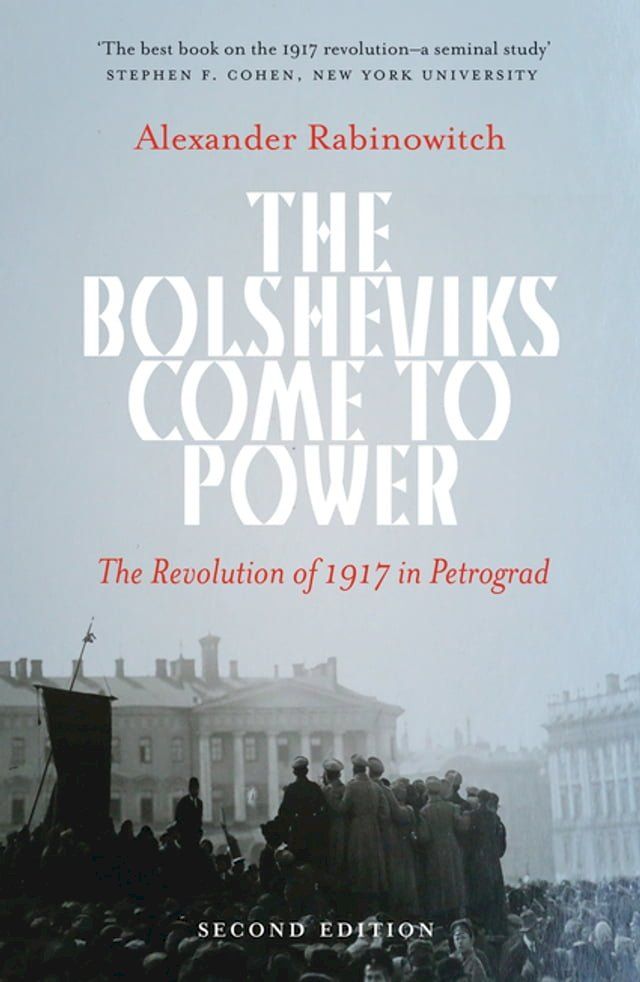  The Bolsheviks Come to Power(Kobo/電子書)