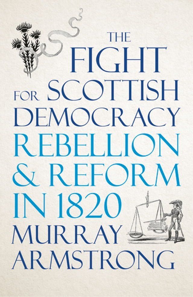  The Fight for Scottish Democracy(Kobo/電子書)