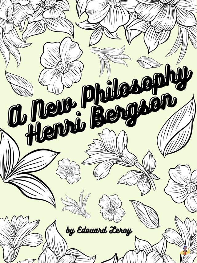  A New Philosophy: Henri Bergson(Kobo/電子書)