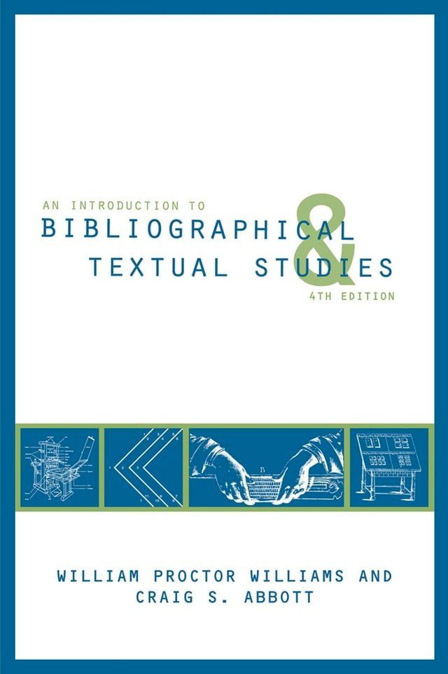  An Introduction to Bibliographical and Textual Studies(Kobo/電子書)