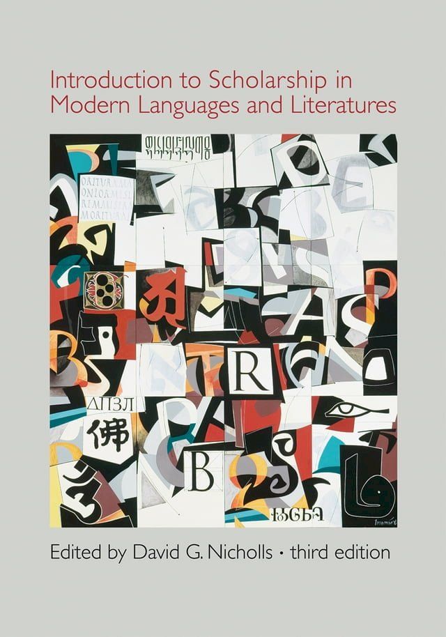  Introduction to Scholarship in Modern Languages and Literatures(Kobo/電子書)