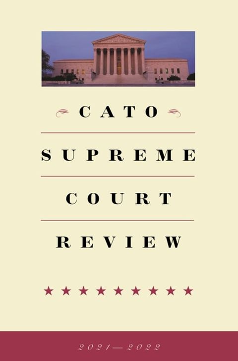 Cato Supreme Court Review(Kobo/電子書)