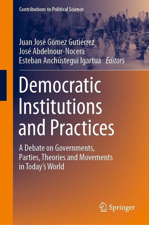 Democratic Institutions and Practices(Kobo/電子書)