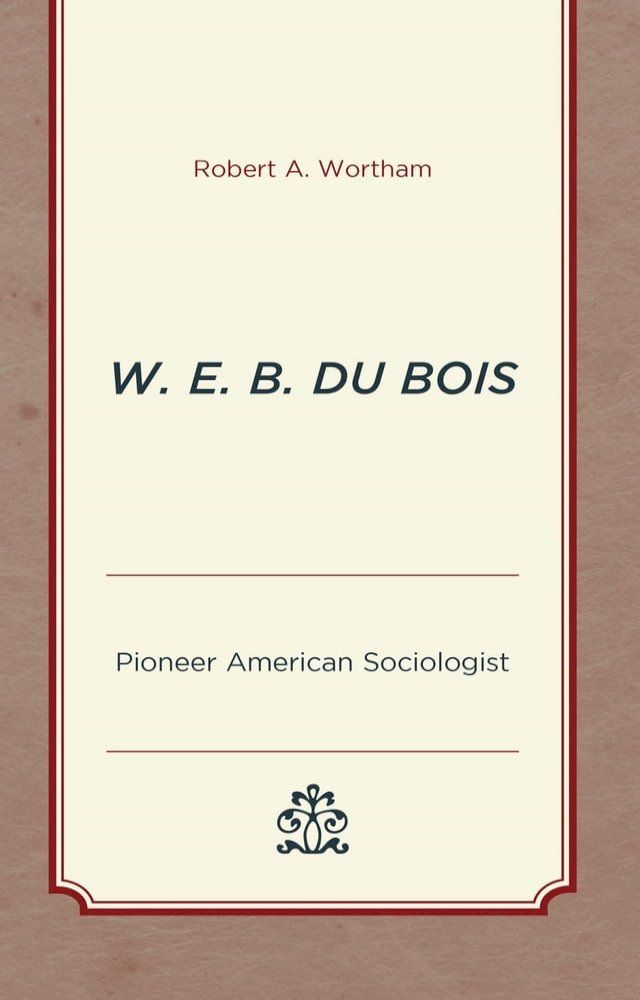  W. E. B. Du Bois(Kobo/電子書)