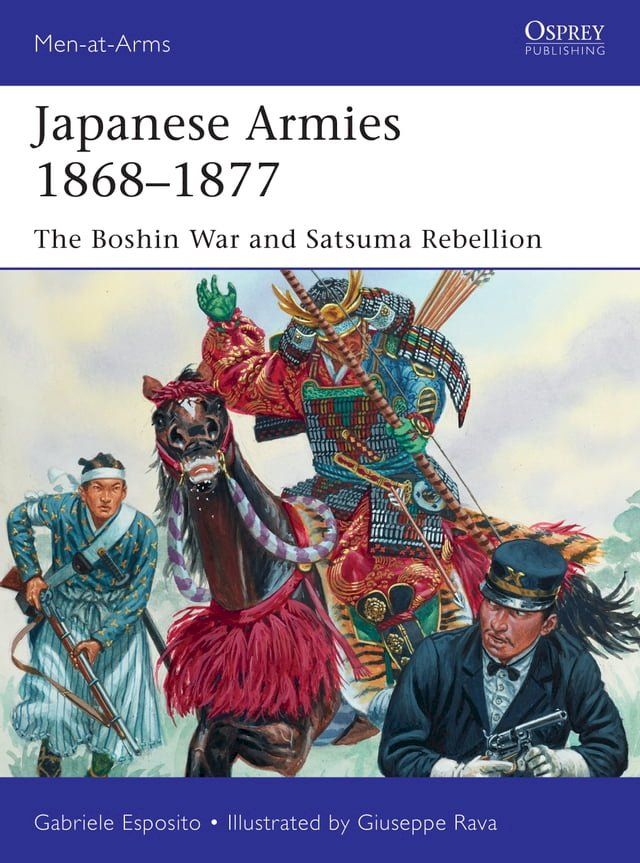  Japanese Armies 1868–1877(Kobo/電子書)