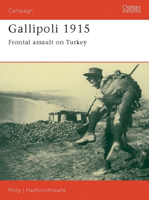 Gallipoli 1915(Kobo/電子書)