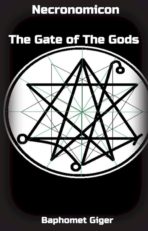 Necronomicon The Gate of The Gods(Kobo/電子書)