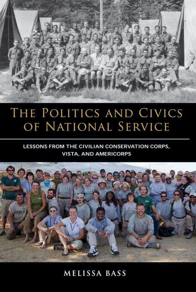  The Politics and Civics of National Service(Kobo/電子書)