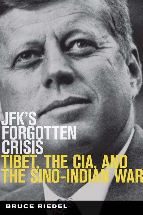 JFK's Forgotten Crisis(Kobo/電子書)