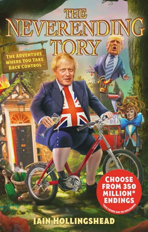 Boris Johnson: The Neverending Tory(Kobo/電子書)