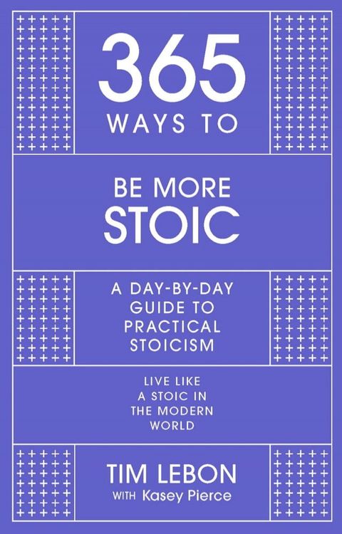 365 Ways to be More Stoic(Kobo/電子書)