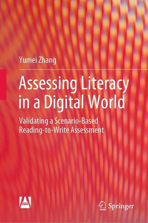 Assessing Literacy in a Digital World(Kobo/電子書)