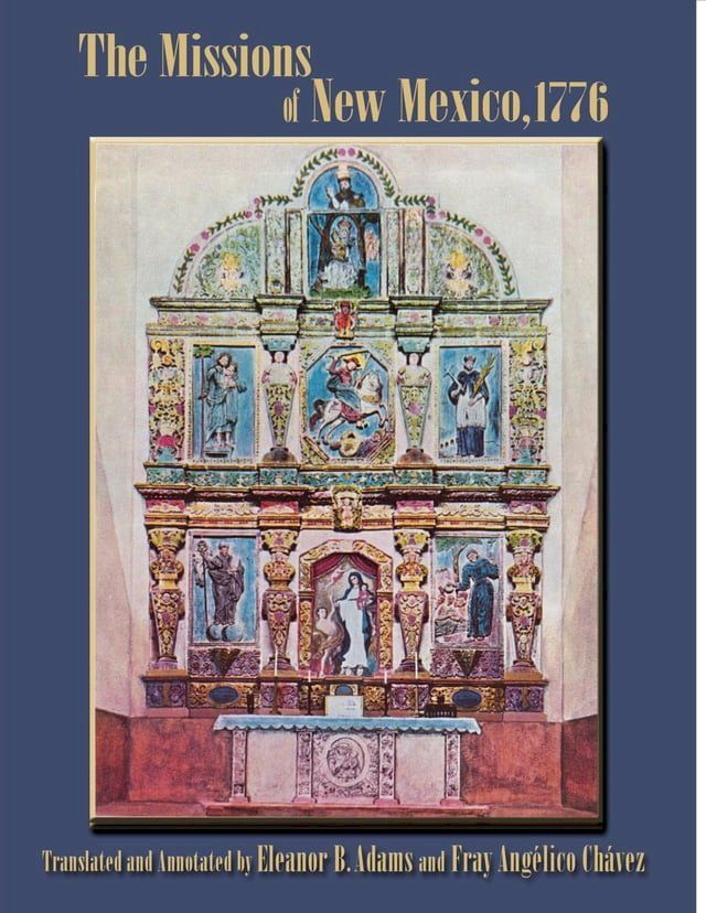  The Missions of New Mexico, 1776(Kobo/電子書)