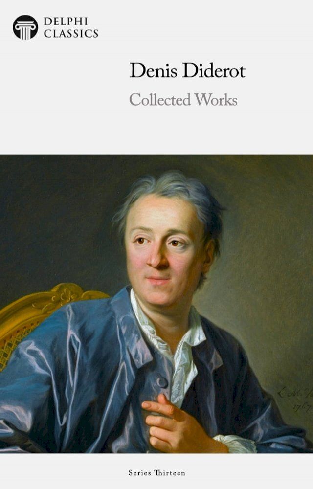  Delphi Collected Works of Denis Diderot (Illustrated)(Kobo/電子書)