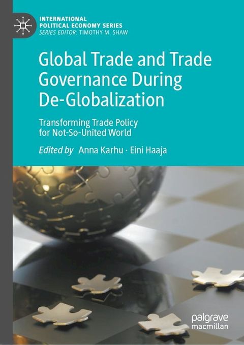 Global Trade and Trade Governance During De-Globalization(Kobo/電子書)