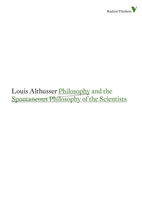 Philosophy and the Spontaneous Philosophy of the Scientists(Kobo/電子書)