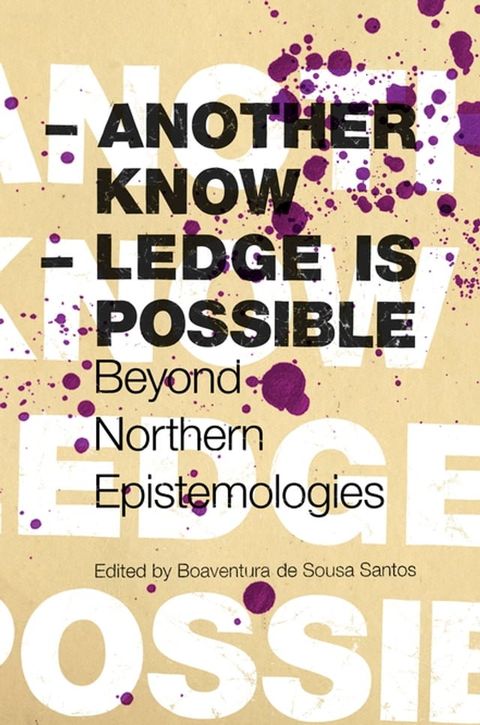 Another Knowledge Is Possible(Kobo/電子書)