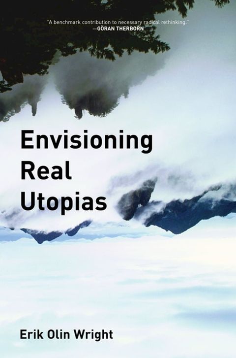 Envisioning Real Utopias(Kobo/電子書)