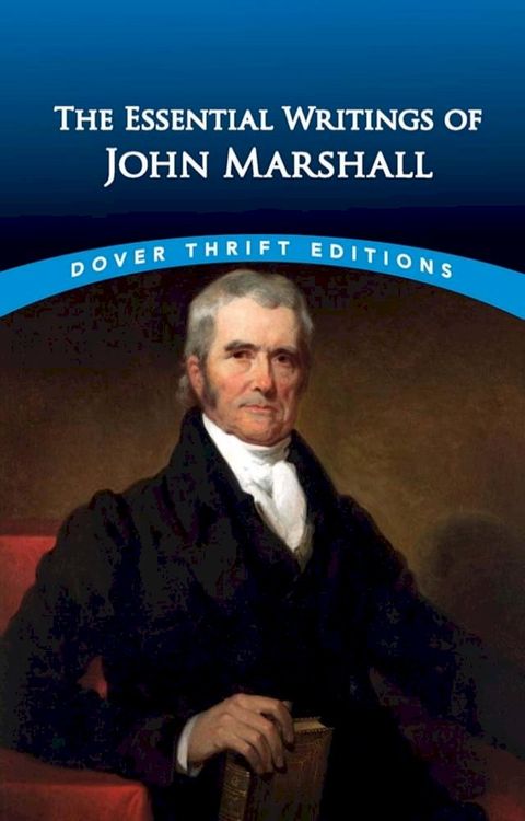 The Essential Writings of John Marshall(Kobo/電子書)