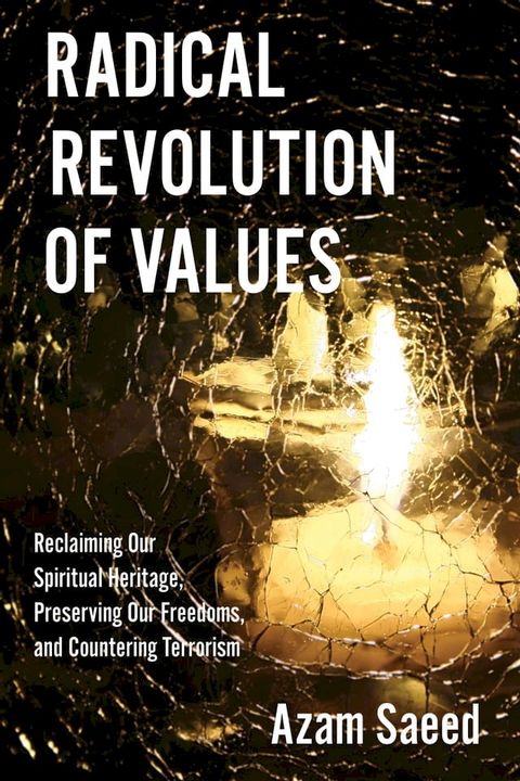 Radical Revolution of Values(Kobo/電子書)