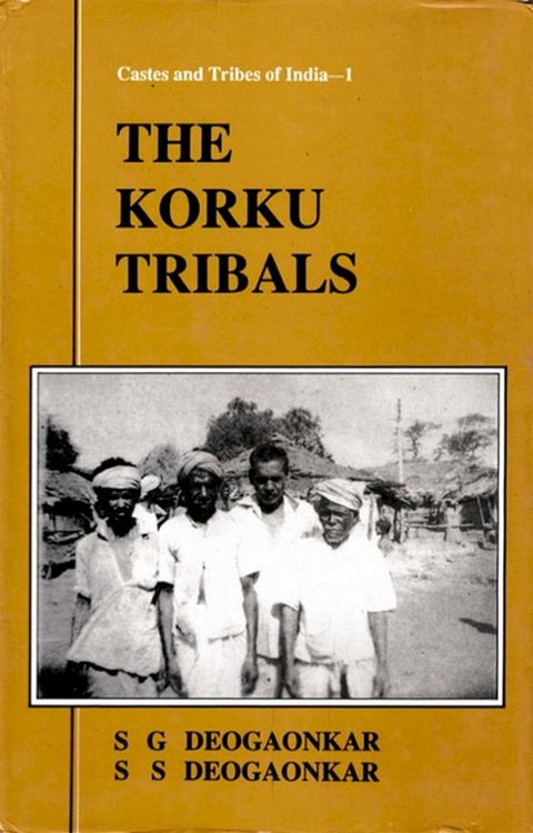 The Korku Tribals(Kobo/電子書)