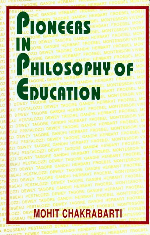  Pioneers in Philosophy of Education(Kobo/電子書)